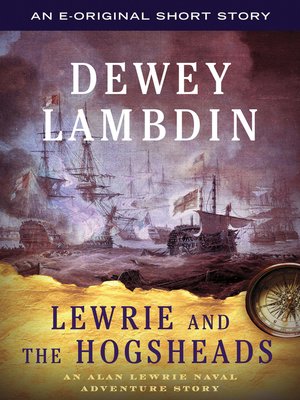 cover image of Lewrie and the Hogsheads
